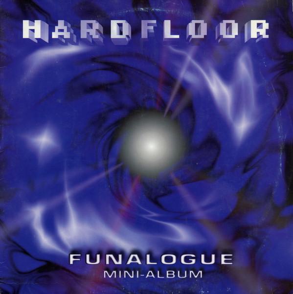 Hardfloor - Funalogue