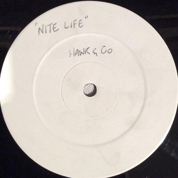 Hawk & Co. - Nite Life