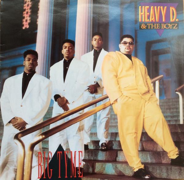 Heavy D. & The Boyz - Big Tyme