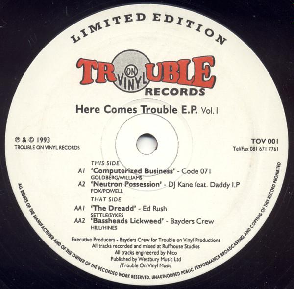  - Here Comes Trouble E.P. (Vol.1)
