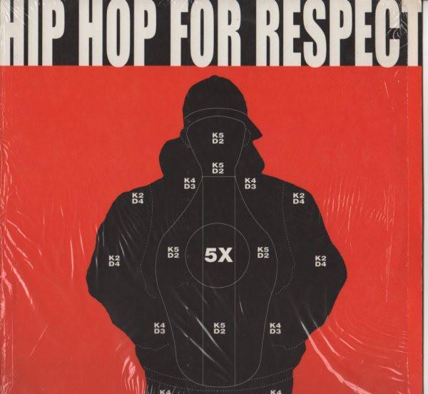 Hip Hop For Respect - Hip Hop For Respect