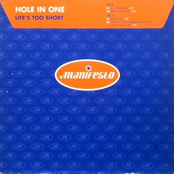 Hole In One - Life's Too Short