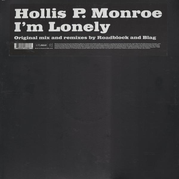 Hollis P. Monroe - I'm Lonely