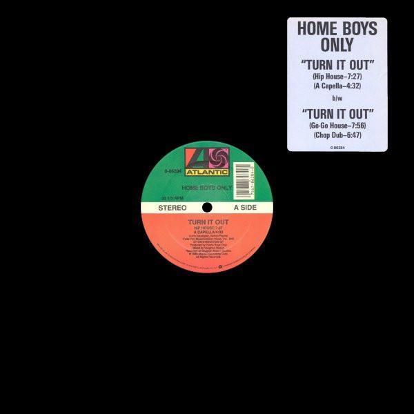 Home Boys Only - Turn It Out