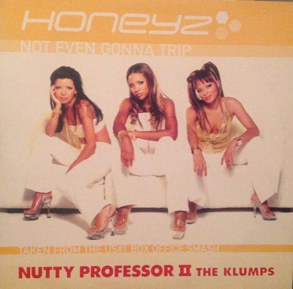 Honeyz - Not Even Gonna Trip