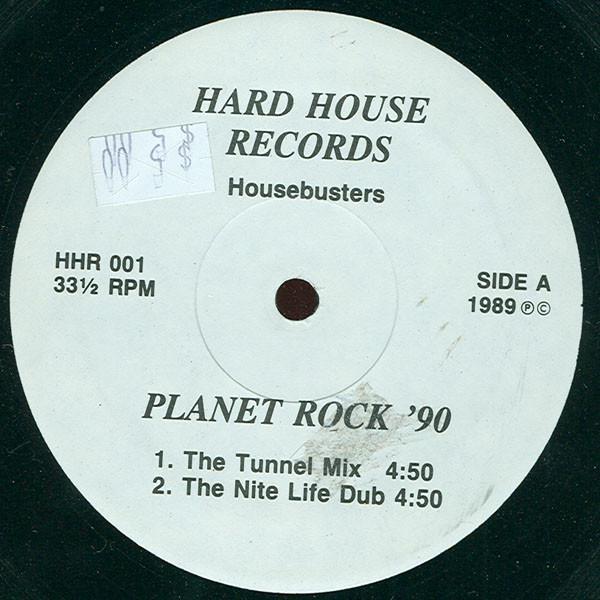Housebusters - Planet Rock '90