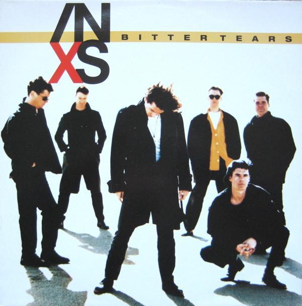 INXS - Bitter Tears