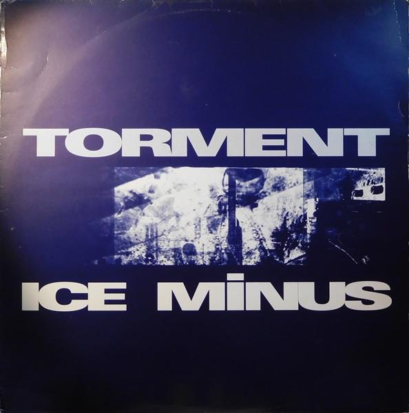 Ice Minus - Torment / Access