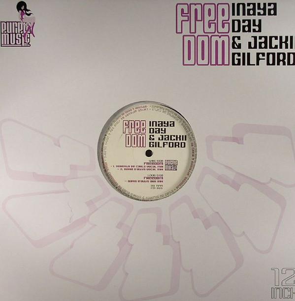 Inaya Day, Jackii Gilford - Freedom