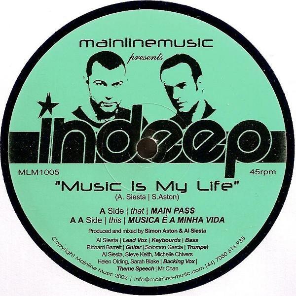 Indeep (2) - Music Is My Life