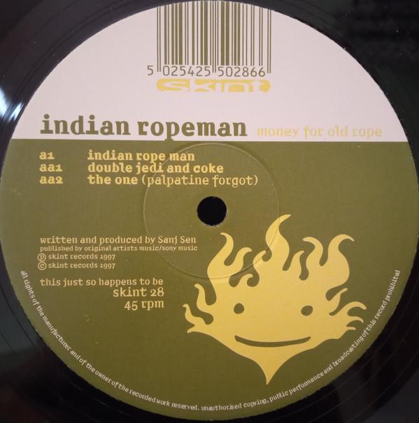 Indian Ropeman - Money For Old Rope