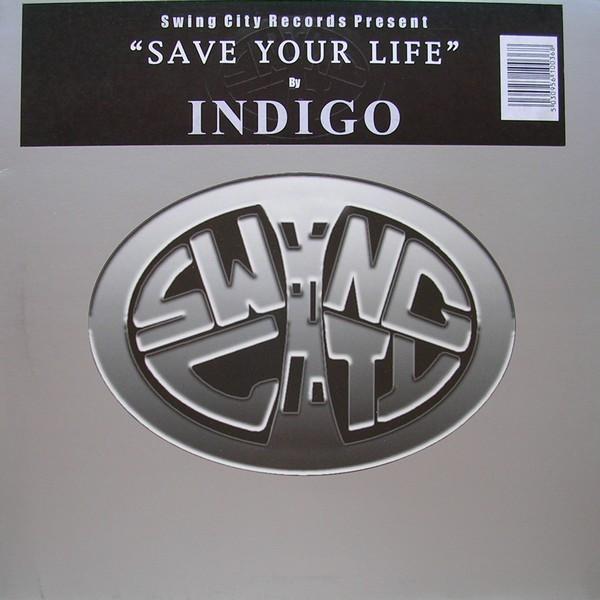 Indigo (2) - Save Your Life