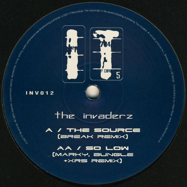 Invaderz - The Source (Break Remix) / So Low (Marky, Bungle + XRS Remix)