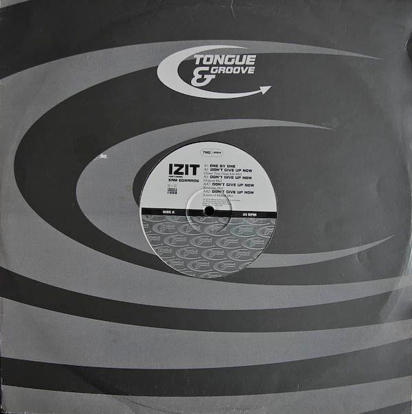 Izit - One By One / Don't Give Up