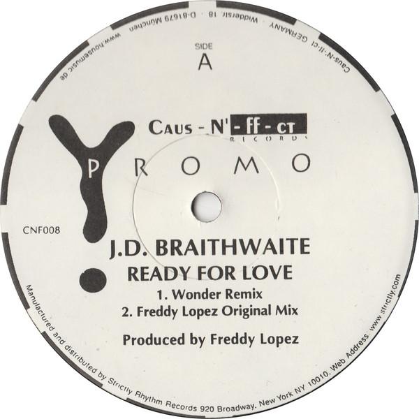 J.D. Braithwaite - Ready For Love