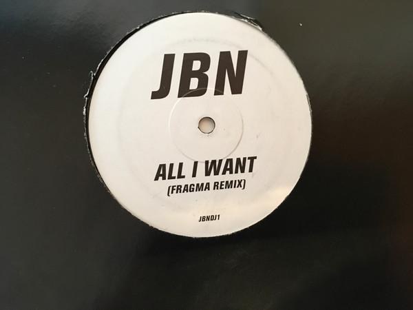 JBN - All I Want (Fragma Remix)