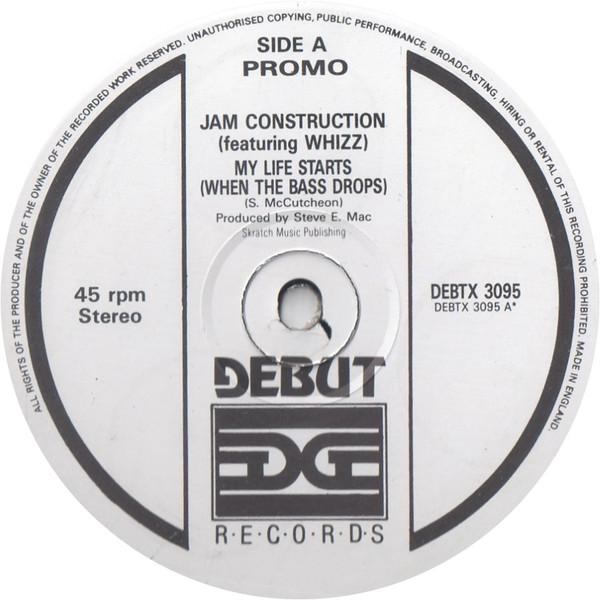 Jam Construction, Whizz - My Life Starts (When The Bass Drops)