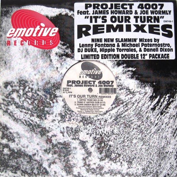 James Howard, Project 4007, Joe Wormly - It's Our Turn (Remixes)