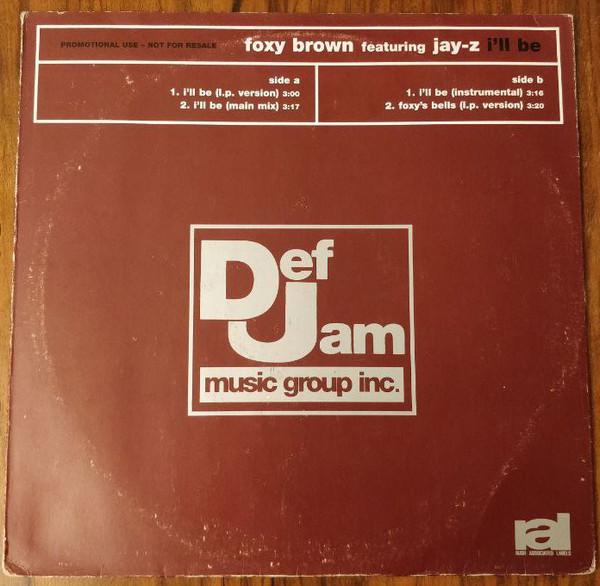 Jay-Z, Foxy Brown - I'll Be