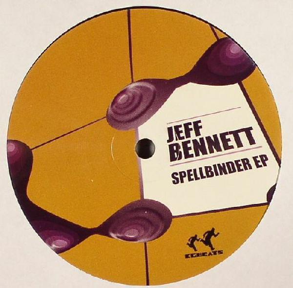 Jeff Bennett - Spellbinder EP