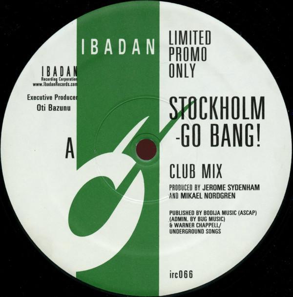 Jerome Sydenham, Mikael Nordgren - Stockholm - Go Bang!