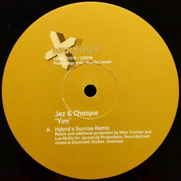Jez, Choopie - Yim