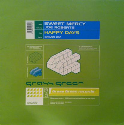 Joe Roberts, Sweet Mercy - Happy Days
