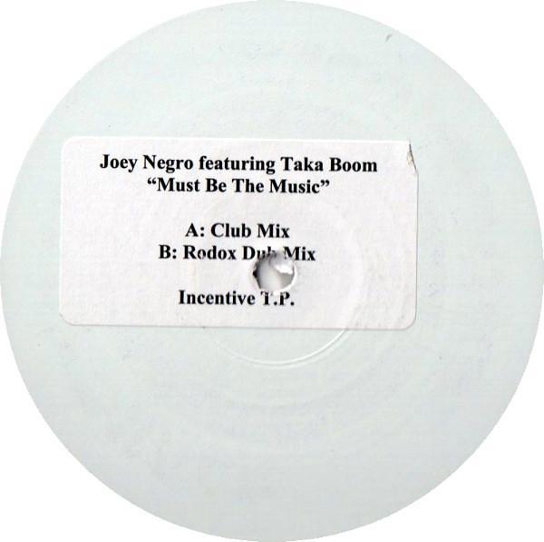 Joey Negro, Taka Boom - Must Be The Music