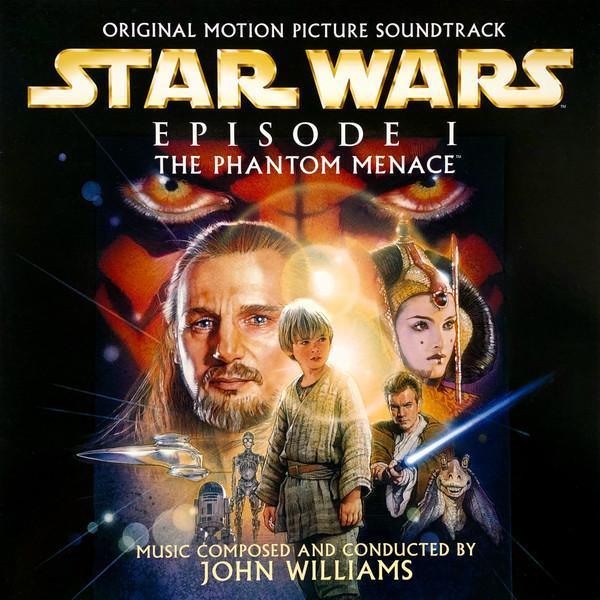 John Williams (4) - Star Wars - Episode I: The Phantom Menace (Original Motion Picture Soundtrack)