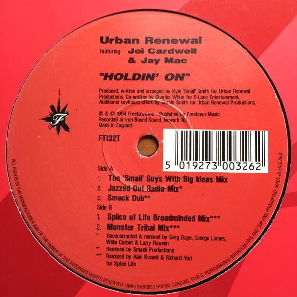 Joi Cardwell, Urban Renewal, Jay Mac (2) - Holdin' On