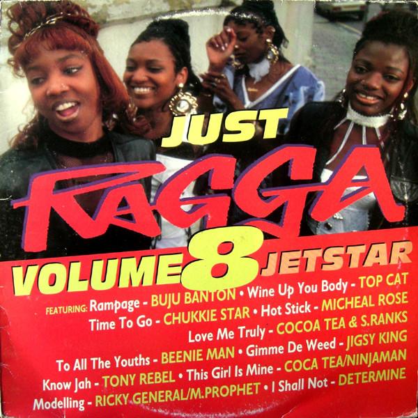  - Just Ragga Volume 8