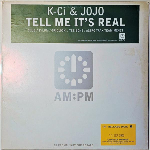 K-Ci & JoJo - Tell Me It's Real