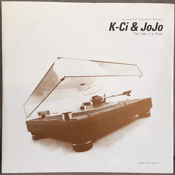 K-Ci & JoJo - Tell Me It's Real