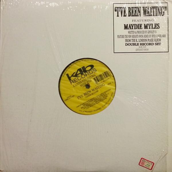 K London Posse, Maydie Myles - I've Been Waiting