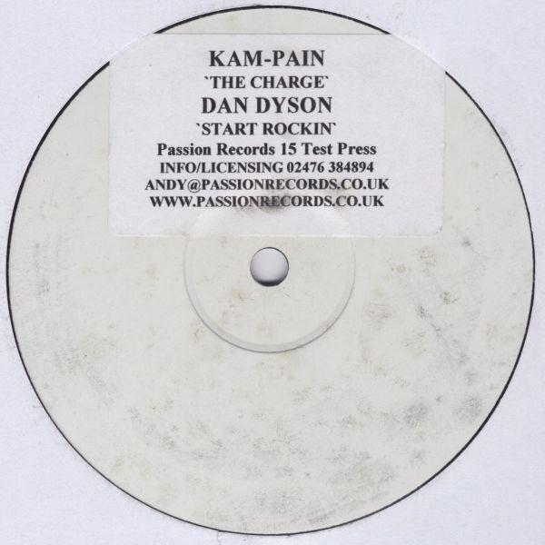 Kam-Pain, Dan Dyson - The Charge / Start Rockin'