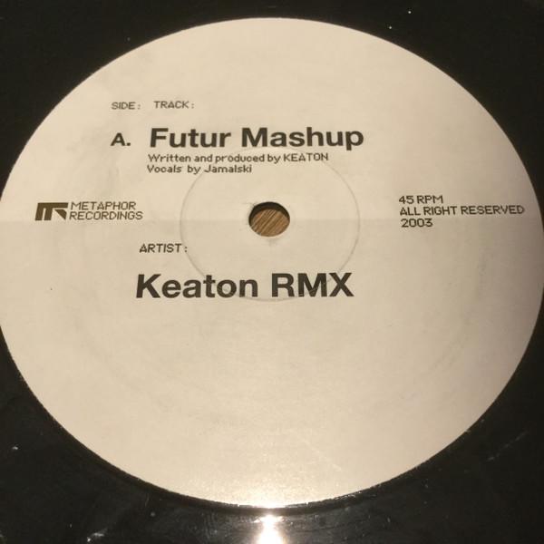 Keaton, Le Lutin - Futur Mashup (Rmx) / Pressure Rize