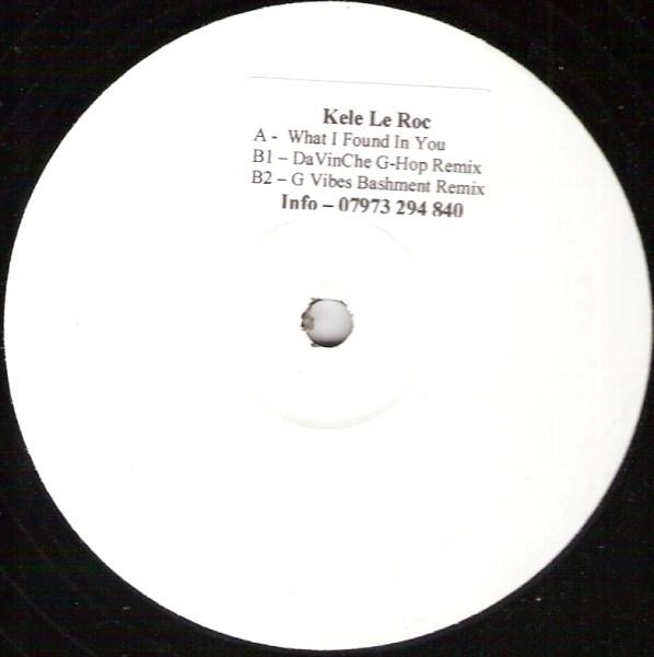 Kele Le Roc - What I Found In You