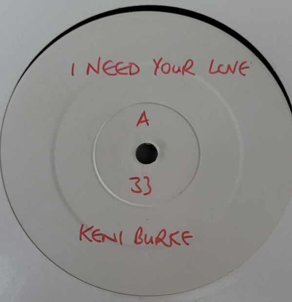 Keni Burke - I Need Your Love