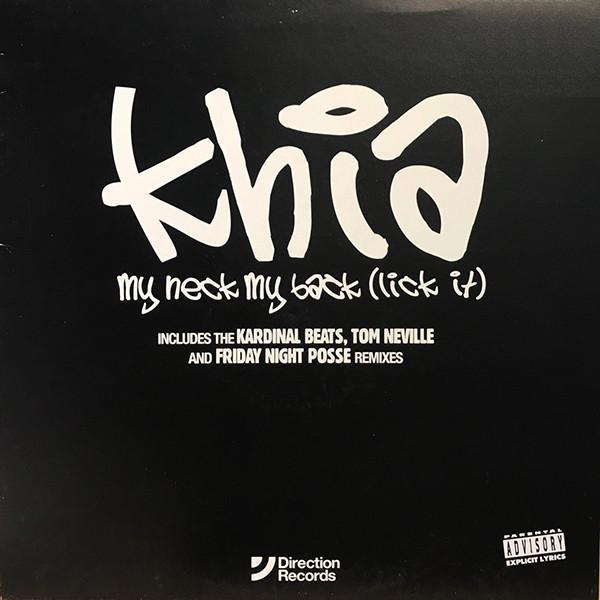 Khia - My Neck, My Back (Lick It)