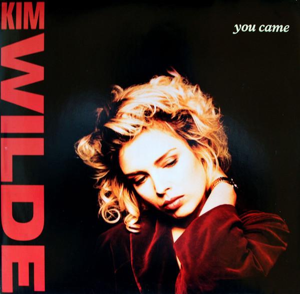 Kim Wilde - You Came