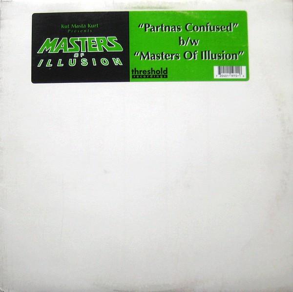 Kut Masta Kurt, Masters Of Illusion - Partnas Confused b/w Masters Of Illusion