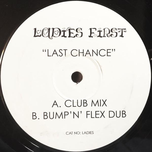 Ladies First - Last Chance