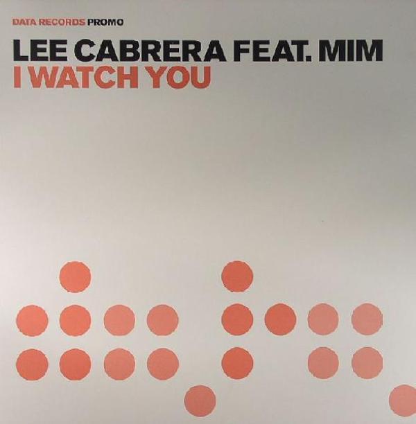Lee-Cabrera, Mim - I Watch You