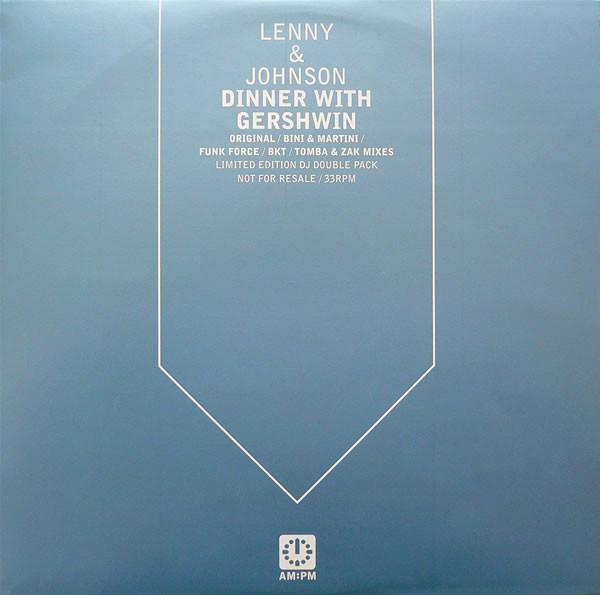 Lenny & Johnson - Dinner With Gershwin