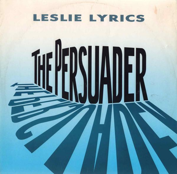 Leslie Lyrics - The Persuader