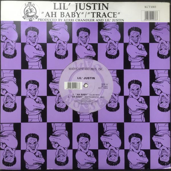 Lil' Justin - Ah Baby / Trace