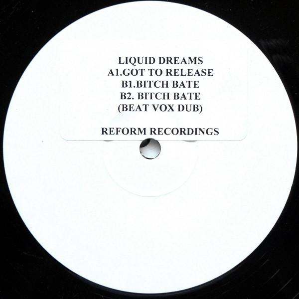 Liquid Dreams - Got To Release