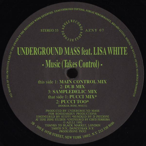 Lisa White, Underground Mass - Music (Takes Control)
