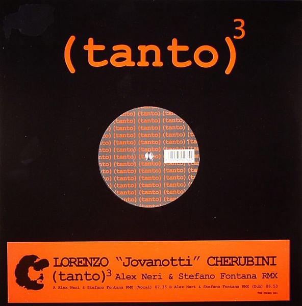 Lorenzo Cherubini - (Tanto)³ (Alex Neri & Stefano Fontana RMX)