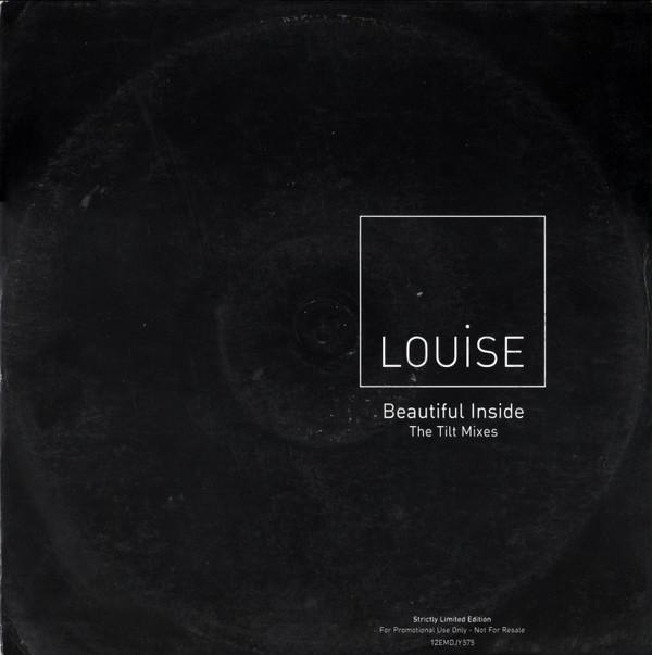 Louise - Beautiful Inside (The Tilt Mixes)